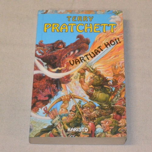 Terry Pratchett Vartijat hoi! (pokkari)